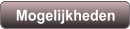 Mogelijkheden